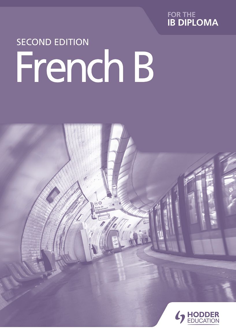 Download PDF EPub Hodder French B For The IB Diploma Grammar And Skills ...