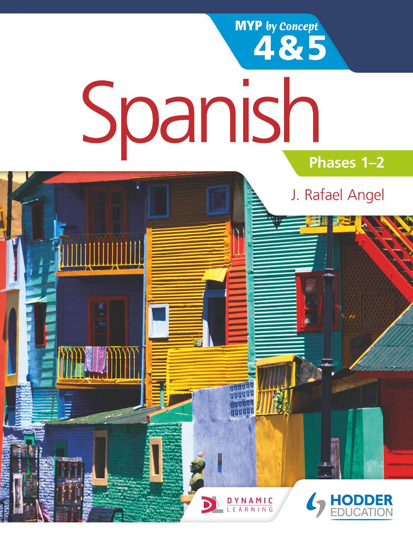 Download PDF EPub Hodder Spanish For The IB MYP 4 And 5 (Phases 1-2) Ebook